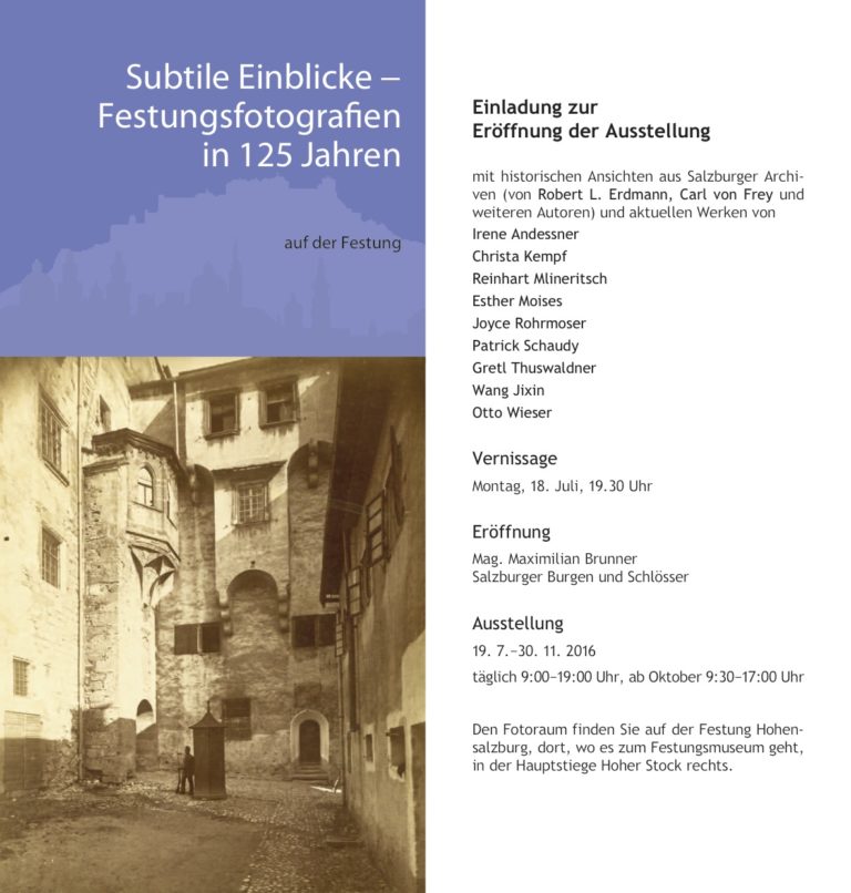 Mehr über den Artikel erfahren Subtile Einblicke-Festungsfotografien in 125 Jahren  2016 Salzburg, Austria
